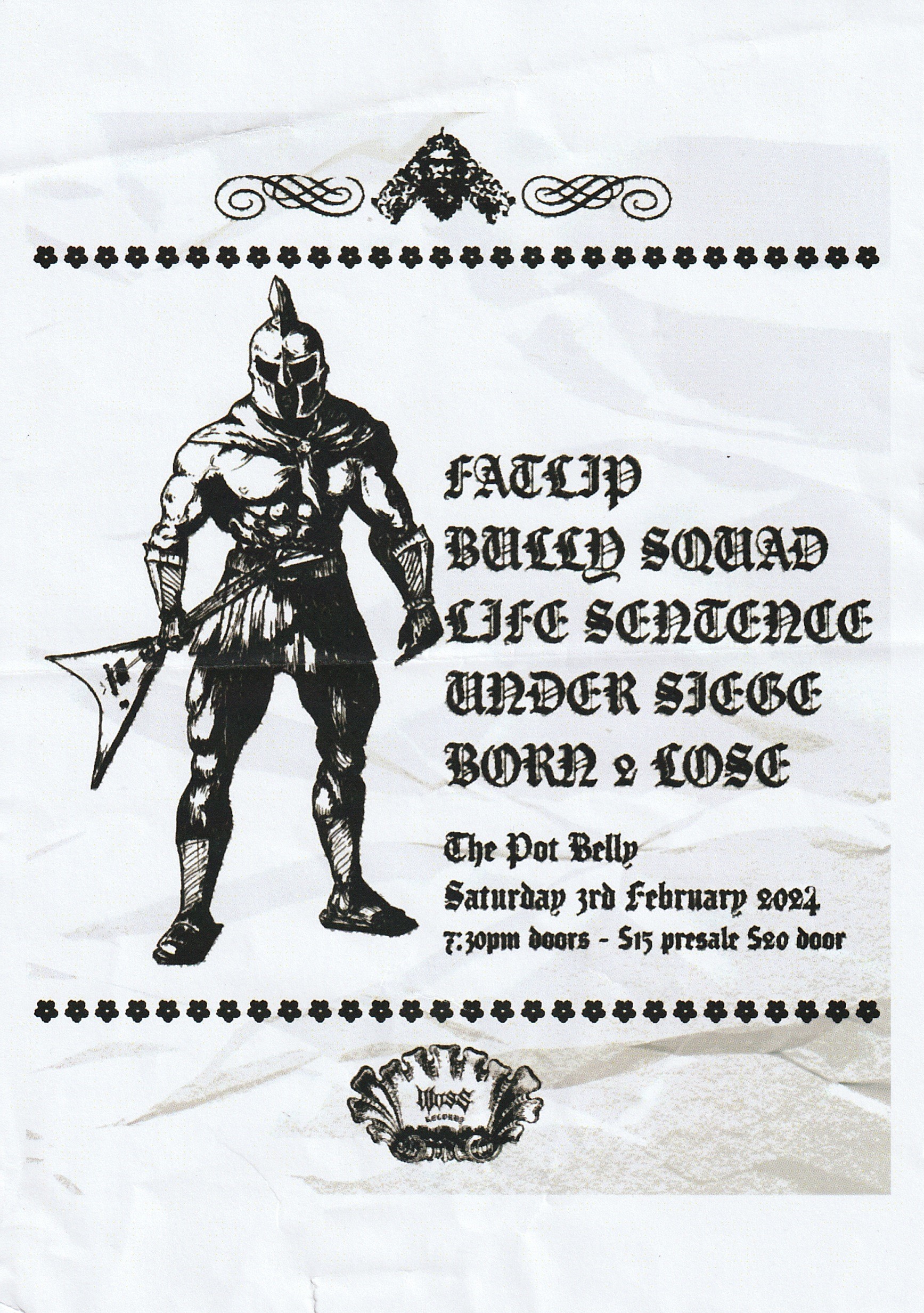 a white poster with a picture of a man in a helmet holding a guitar with the text Fatlip, Bully Squad, Life Sentence, Under Siege and Born 2 Lose at The Pot Belly, Saturday 3rd of February 2024, 7:30pm doors - $15 presale, $20 doors and a flower shaped border